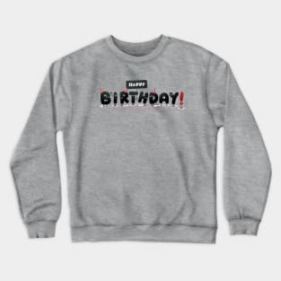 Cute Funny Google Eye Happy Birthday Letter Characters Crewneck Sweatshirt